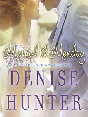 cover image of Married 'til Monday